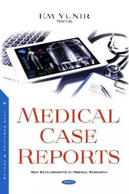 Em Yunir Medical Case Reports (Relié)