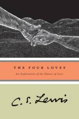 The Four Loves - Paperback By Lewis, C.S. - VERY GOOD