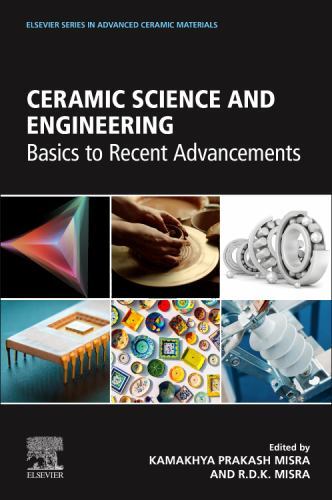 Elsevier Series on Advanced Ceramic Materials Ser.: Ceramic Science and ...