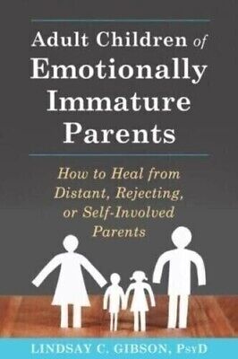 usa st.Adult Children of Emotionally Immature Parents : How to Heal from Distant