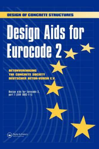 Design Aids for Eurocode 2 : Design of Concrete Structures by The ...