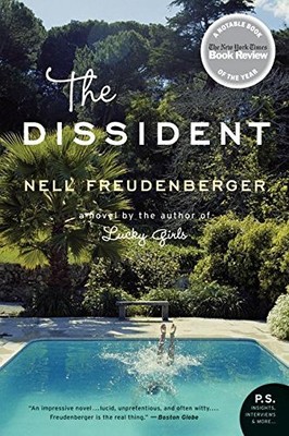 The Dissident: A Novel (P.S.) by Freudenberger, Nell