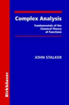 Complex Analysis: Fundamentals of the Classical Theory of Functions
