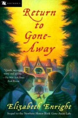 Return to Gone-Away - Paperback By Enright, Elizabeth - GOOD