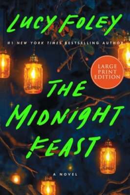 The Midnight Feast by Lucy Foley: New