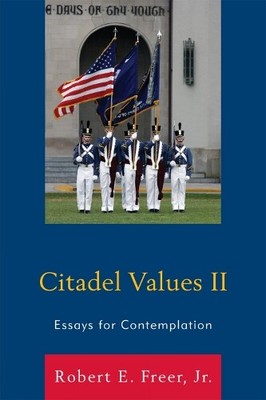 Robert E. Freer Citadel Values II (Paperback) (UK IMPORT)