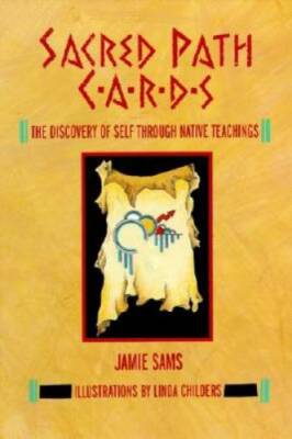 Sacred Path Cards: The Discovery of Self Through Native Teachings - GOOD