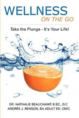 Wellness On The Go - Paperback - VERY GOOD