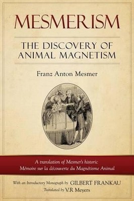 Franz Anton Mesmer Mesmerism (Paperback) (UK IMPORT)