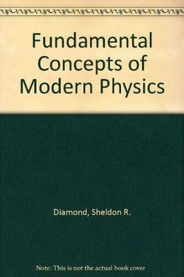 Fundamental Concepts of Modern Physics - Paperback - ACCEPTABLE