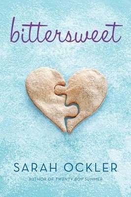 Sarah Ockler Bittersweet (Paperback)