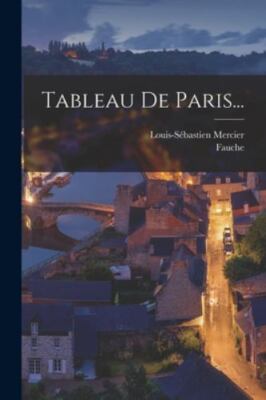 Tableau De Paris..., Brand New, Free shipping in the US
