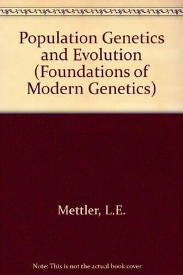 Population Genetics and Evolution (Foundations of Modern Gene - VERY GOOD