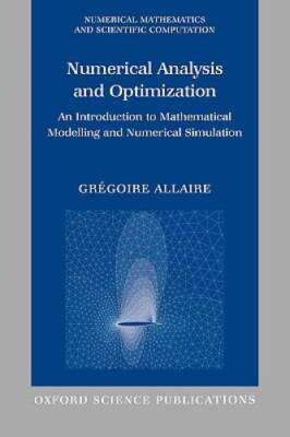 Numerical Analysis and Optimization: An Introduction to Mathematical - VERY GOOD
