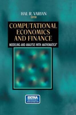 Computational Economics and Finance: Modeling and Analysis with Mathemati - GOOD