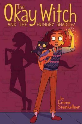 The Okay Witch and the Hungry Shadow by Emma Steinkellner (2021 Trade Paperback)