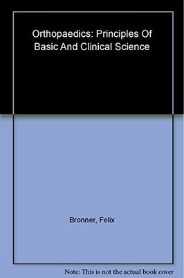 Orthopaedics: Principles of Basic and Clinical Science [Har