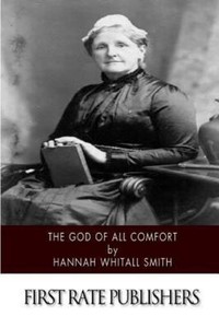 The God Of All Comfort By Hannah Smith 2014 Paperback For Sale