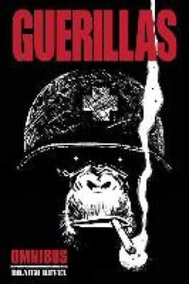 Guerillas: Omnibus Edition (paperback)