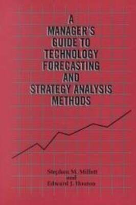 A Managers Guide to Technology Forecasting and Strategy Ana - ACCEPTABLE
