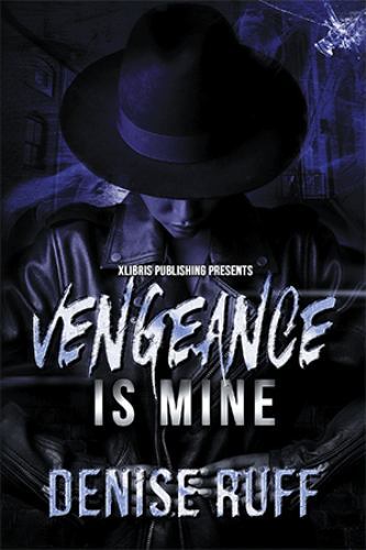 Vengeance Is Mine by Denise Ruff (2022, Trade Paperback) for sale ...