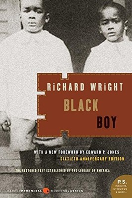 Black Boy: A Record of Childhood and Youth by Wright, Richard