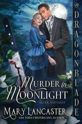 Murder in Moonlight by Mary Lancaster: New