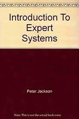 Introduction to Expert Systems (International Computer Science Series), Jackson,