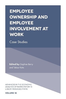 Daphne Berry Employee Ownership and Employee Involvement at Work (Hardback)