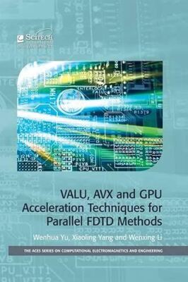 VALU, AVX and GPU Acceleration Techniques for Parallel FDTD (New)