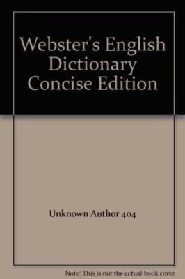 Websters English Dictionary Concise Edition - Paperback By x - VERY GOOD