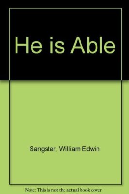 He is Able by Sangster, William Edwin Paperback Book The Fast Free Shipping