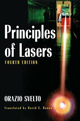 Principles Of Lasers   by Orazio Svelto