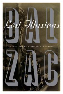 Lost Illusions by Honoré de Balzac: Used