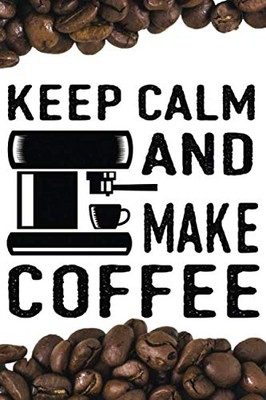 Coffee Tasting Journal: Log, Track, Rate Different Roasts, Varie