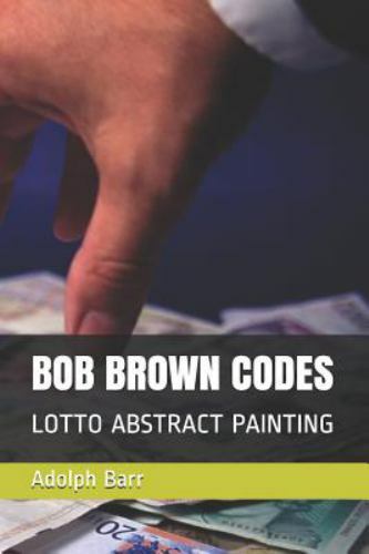 Bob Brown Codes : Lotto Abstract Painting by Adolph Barr (2018, Trade ...