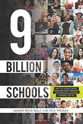 9 Billion Schools: Why the World Needs Personalized, Lifelong Learning  - GOOD
