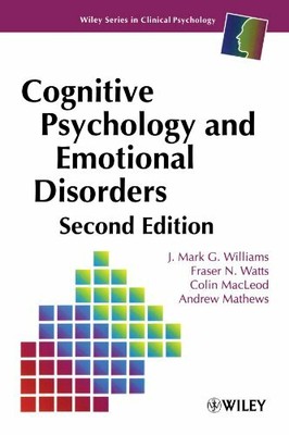 Cognitive Psychology and Emotional Disorders Seco... by Andrew Mathews Paperback