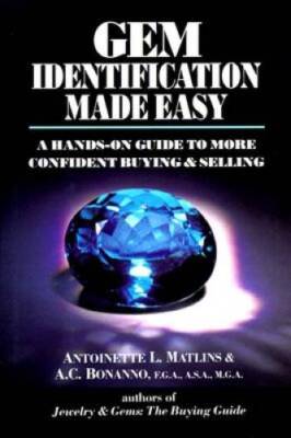 Gem Identification Made Easy, 1st Edition: A Hands-On Guide to More Confi - GOOD