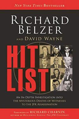 Hit List: An In-Depth Investigation in..., Wayne, David