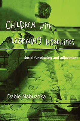 Children with Learning Disabilities: Social Functioning and Adju