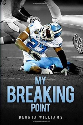 My Breaking Point - Paperback By Williams, Deunta - GOOD