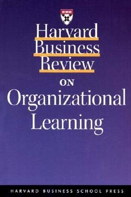 Harvard Business Review on Organizational Learning by Etienne Wenger: Used