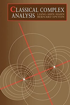 Classical Complex Analysis (Jones a..., Epstein, Bernar