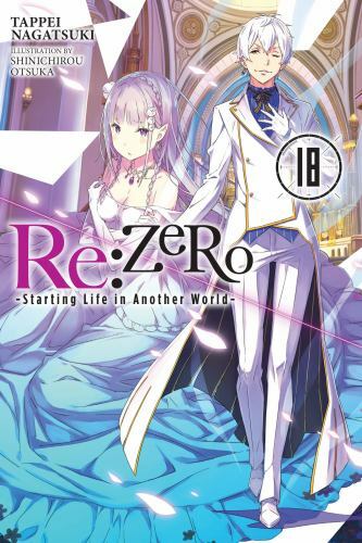 Re:Zero -Starting Life in Another World-, Vol. 18 9781975335274| eBay
