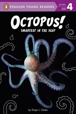 Octopus!: Smartest in the Sea? (Penguin Young Readers, Level 4)