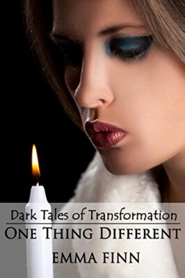 One Thing Different (Dark Tales of Transformation) 9781505537512 Free Shipping-