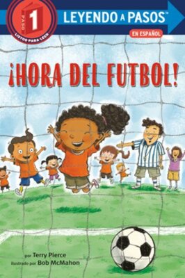 ¡Hora del Fútbol! (Soccer Time! Spanish Edition) by Terry Pierce: New