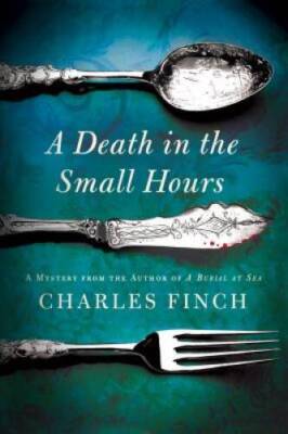A Death in the Small Hours: A Mystery (Charles Lenox Mysteries) - ACCEPTABLE