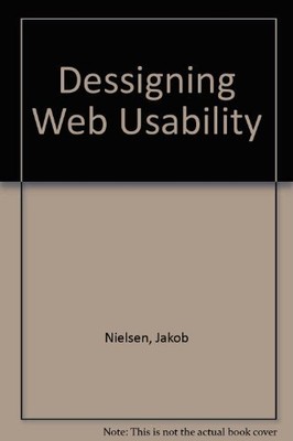 Designing Web Usability by Nielsen, Jakob